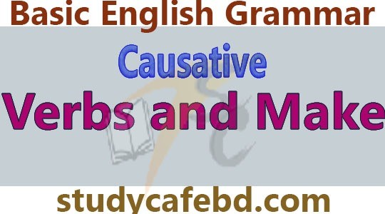 what is causative verbs and make
